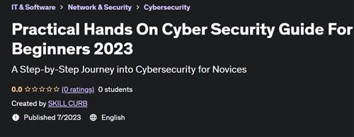 Practical Hands On Cyber Security Guide For Beginners 2023