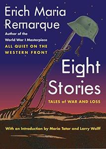 Eight Stories Tales of War and Loss
