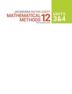 Jacaranda Maths Quest Units 3&4 Mathematical Methods 12 for Queensland