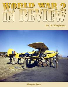 World War 2 In Review No. 8 Warplanes