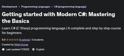 Getting started with Modern C# Mastering the Basics