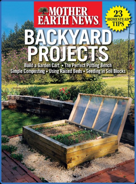 Mother Earth News Backyard Projects - June 2023 F823bcf5869bb21d46adb4783b74d653