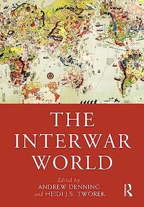 The Interwar World