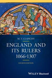 England and its Rulers 1066 1307 (Blackwell Classic Histories of England), 4th Edition