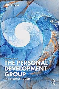 The Personal Development Group The Student's Guide, 2nd Edition