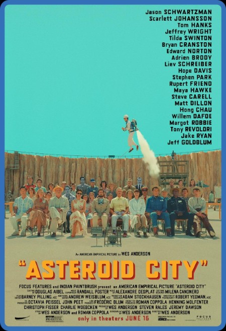 Asteroid City (2023) 2160p HDR 5 1 - 2 0 x265 10bit Phun Psyz C587844e118ea6f12a2ee75f350c259a