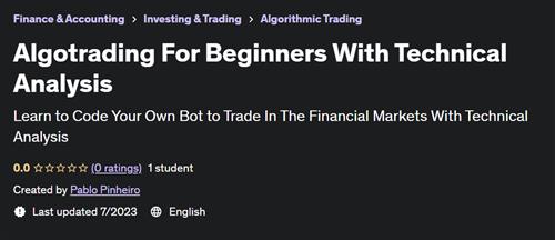 Algotrading For Beginners With Technical Analysis