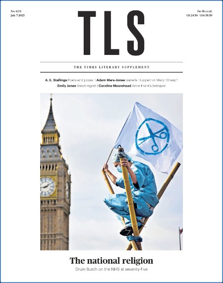 The Times Literary Supplement - 07 July 2023 Ca60086360d5abd8c1af637d42699ec5