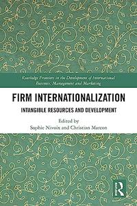 Firm Internationalization Intangible Resources and Development