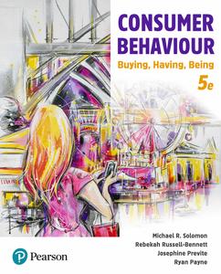 Consumer Behaviour  Buying, Having, Being, 5th Edition