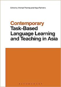 Contemporary Task–Based Language Teaching in Asia