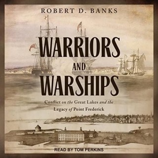 Robert D. Banks - Warriors and Warships - [AUDIOBOOK]