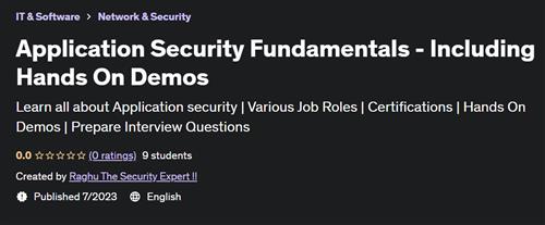 Application Security Fundamentals – Including Hands On Demos |  Download Free