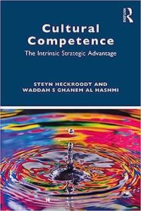 Cultural Competence The Intrinsic Strategic Advantage