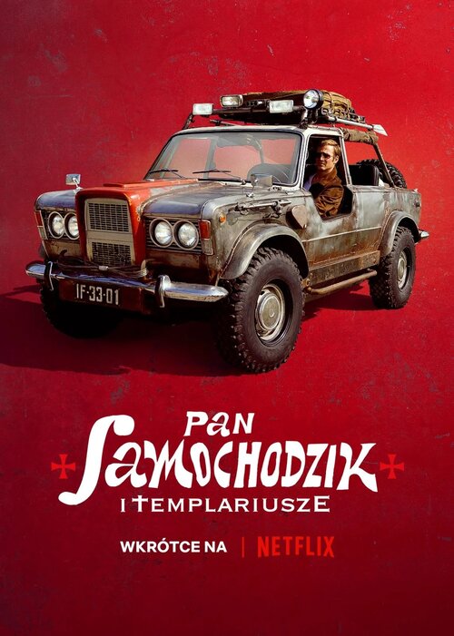 Pan Samochodzik i templariusze (2023) / Film Polski