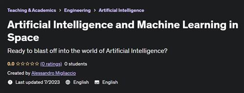 Artificial Intelligence and Machine Learning in Space