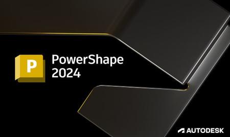 Autodesk PowerShape Ultimate 2024.0.1 Hotfix Only (x64)