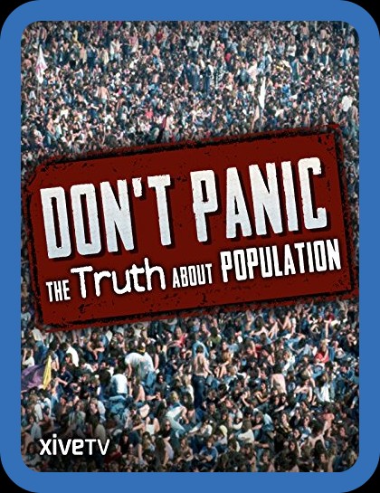 Dont Panic The Truth About Population 2013 1080p WEBRip x264-RARBG