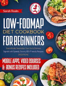 Low–FODMAP Diet Cookbook for Beginners