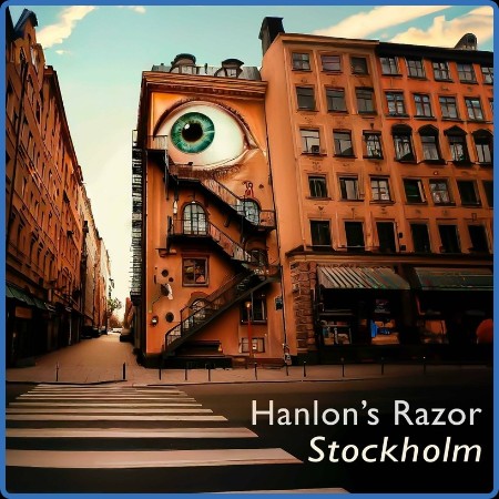 Hanlon's Razor  Stockholm 2023-07-07