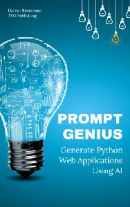 Prompt Genius Generate Python Web Applications using AI