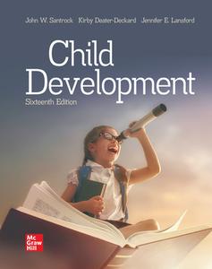 Child Development An Introduction, 16th Edition