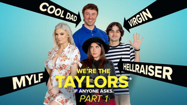 Kenzie Taylor, Gal Richie - Were the Taylors: Time for a Getaway [HD 720p]