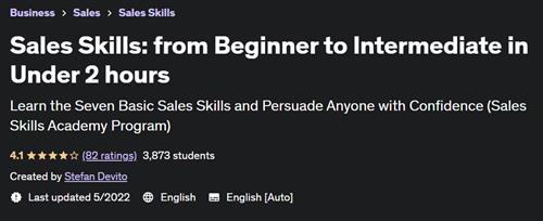 Sales Skills from Beginner to Intermediate in Under 2 hours