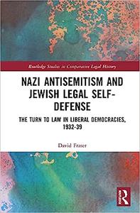 Nazi Antisemitism and Jewish Legal Self-Defense