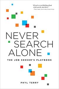 Never Search Alone The Job Seeker's Playbook