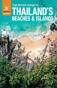 The Rough Guide to Thailand’s Beaches & Islands (Rough Guides), 8th Edition