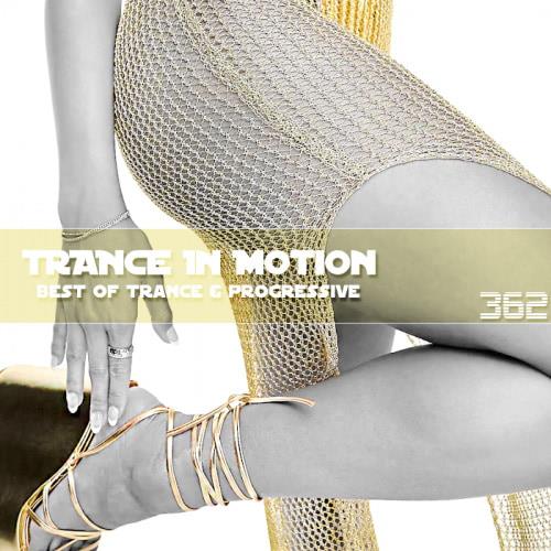Trance In Motion Vol.362 (2023)