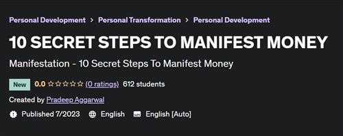 10 Secret Steps To Manifest Money
