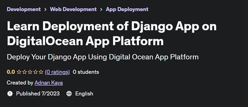 Learn Deployment of Django App on DigitalOcean App Platform