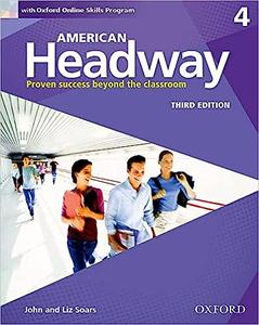 American Headway Third Edition Level 4 Student Book With Oxford Online Skills Practice Pack