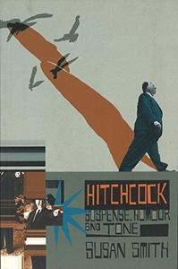 Hitchcock Suspense, Humour and Tone (Distributed for the British Film Institute)