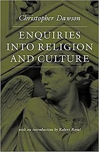 Enquiries into Religion and Culture