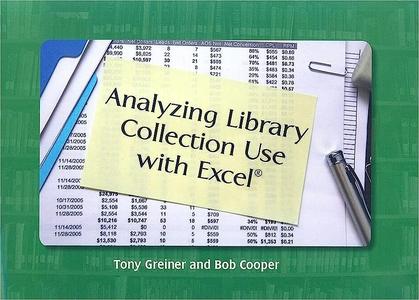 Analyzing Library Collection Use with Excel®