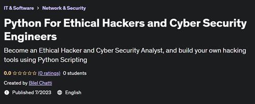 Python For Ethical Hackers and Cyber Security Engineers |  Download Free