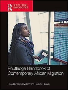 Routledge Handbook of Contemporary African Migration