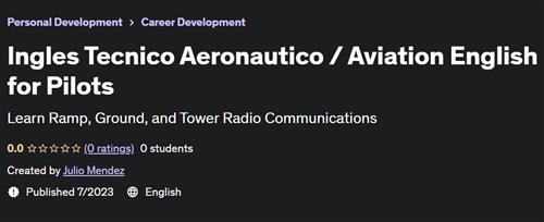 Ingles Tecnico Aeronautico  Aviation English for Pilots