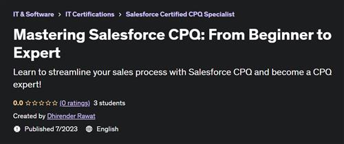 Mastering Salesforce CPQ From Beginner to Expert