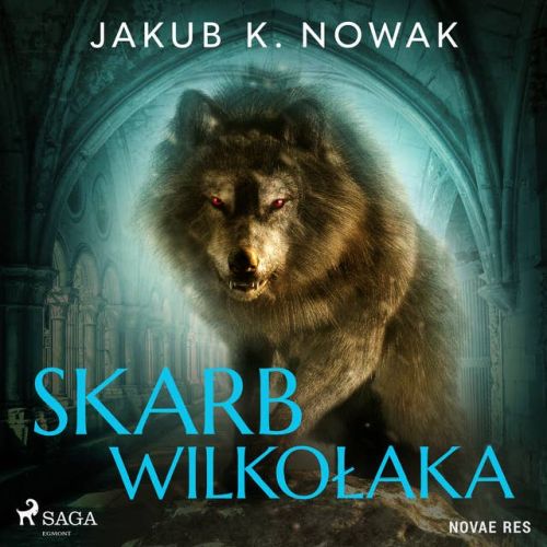 Nowak Jakub K. - Skarb wilkołaka