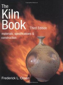 The Kiln Book Materials, Specifications & Construction