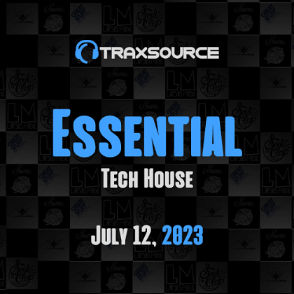 Traxsource Essential Tech 2023-07-12