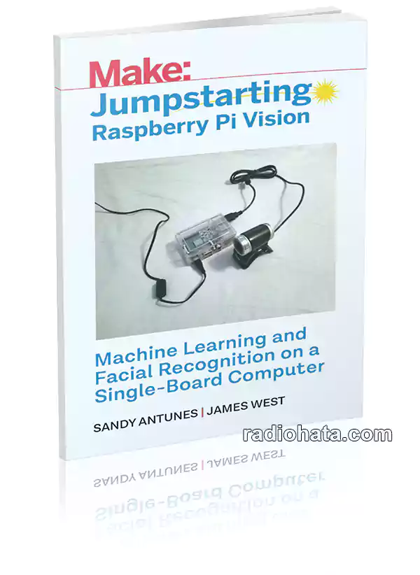 Make: Jumpstarting Raspberry Pi Vision