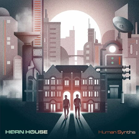 Horn House - Human Synths (2023)