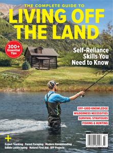 The Complete Guide to Living off the Land – July 2023