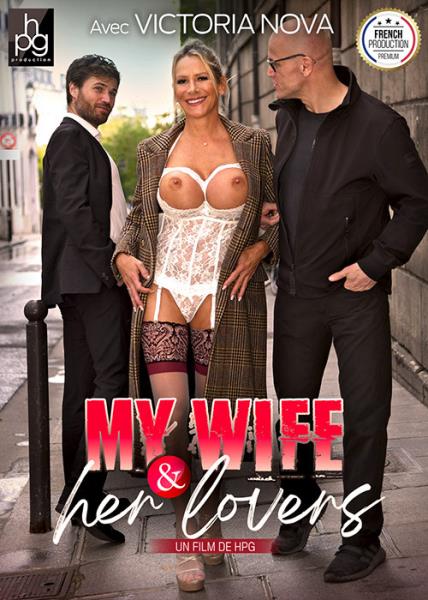 My Wife And Her Lovers / Ma Femme et Ses Amants - 720p/1080p