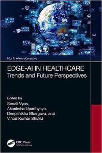 Edge-AI in Healthcare Trends and Future Perspectives